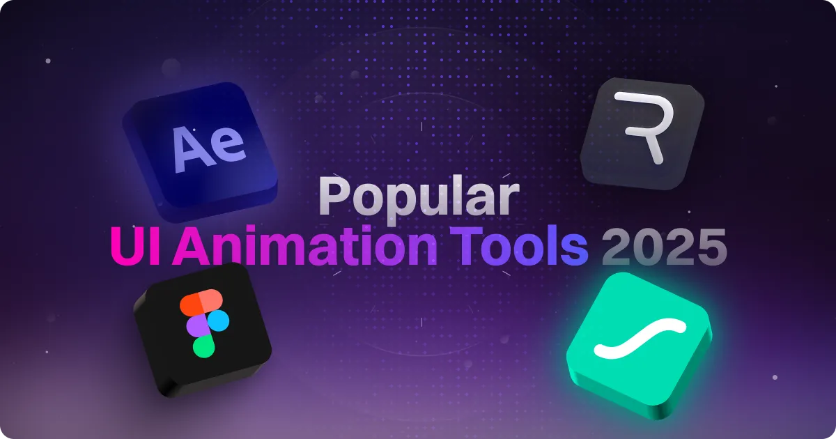 Graphic showcasing popular UI animation tools for 2025, featuring icons for Adobe After Effects (Ae), Figma, Rive, and another animation tool against a dimly lit, textured background. The text "Popular UI Animation Tools 2025" prominently displayed in the center.